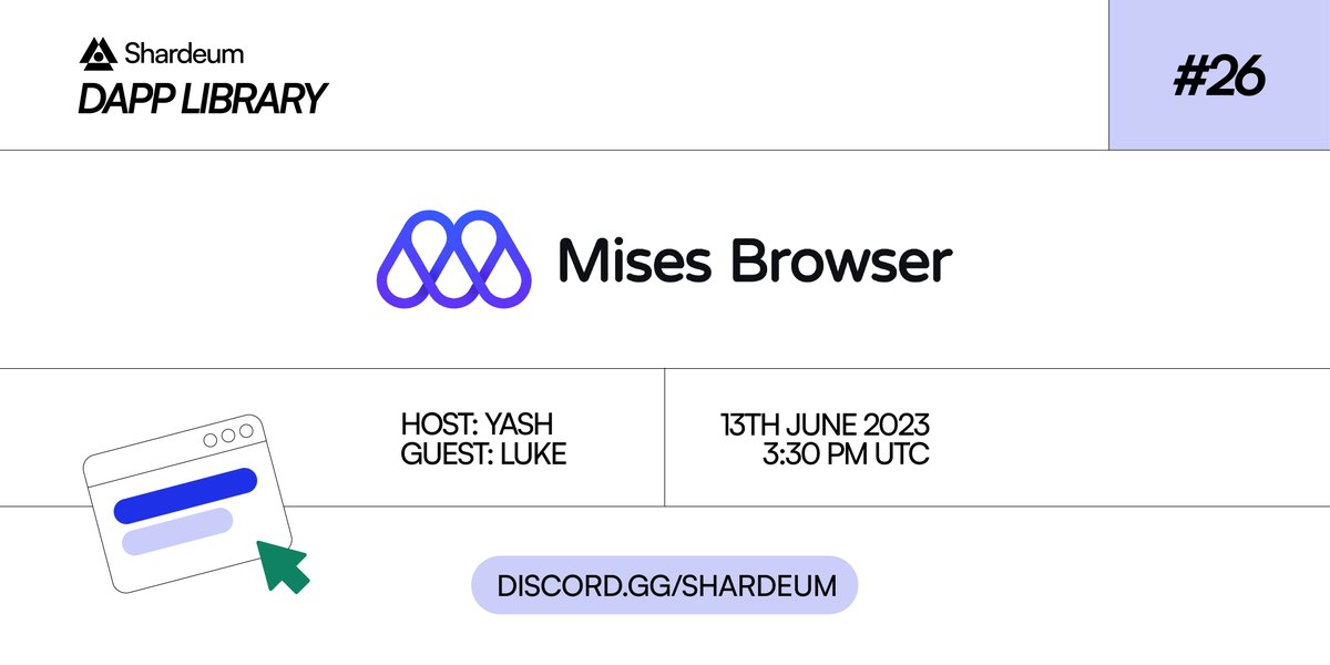 shardeum's tweet image. #DappLibrary #26: @Mises001 🌐

@yashjhade meets Luke to explore their web3 mobile browser, its support for Chrome extensions &amp;amp; integration of a 'Shardeum' category to access testnet dapps.

Tune in on 13th June, 3:30 PM UTC! 

🔗 discord.gg/shardeum
