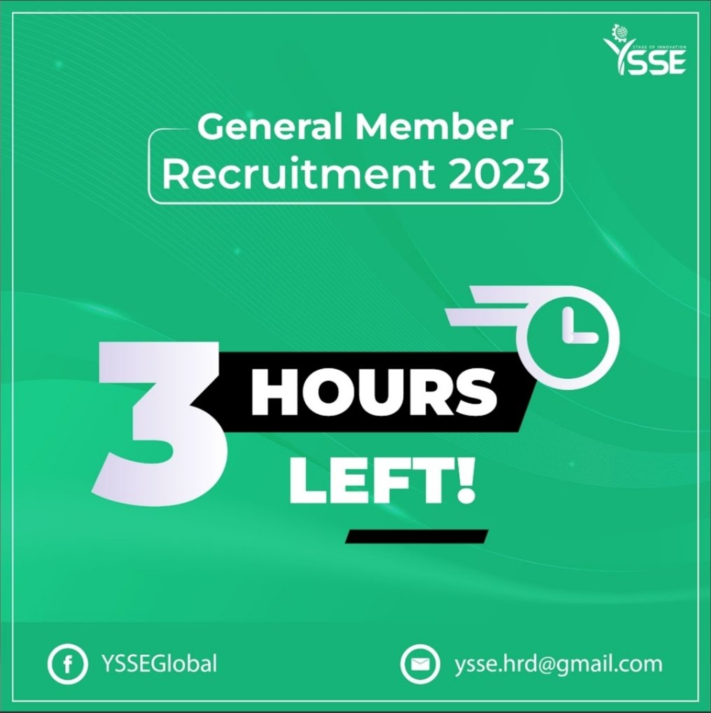 YSSEGLOBAL's tweet photo. Only 3 hours left to register for our General Member Recruitment program!
π° Membership Period: 6 Months
π° Application Deadline: June 10, 2023
π° Registration link: https://t.co/QefLrtysHz
#JoinOurTeam #YSSE #GeneralMemberRecruitment #SocialEntrepreneurship #ApplicationProcess https://t.co/hmOHWNUqKG