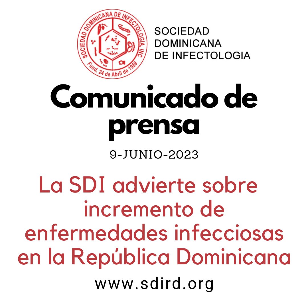sdinfectologia's tweet photo. 9 de Junio 2023 - Comunicado de Prensa de la Sociedad Dominicana de Infectología.
Sobre el incremento de enfermedades infecciosas
https://t.co/la7GSG069q
Directiva 2021-2023
#sdird
#comunicadodeprensasdird
#enfermedadesinfecciosas https://t.co/ysei3sqHyH