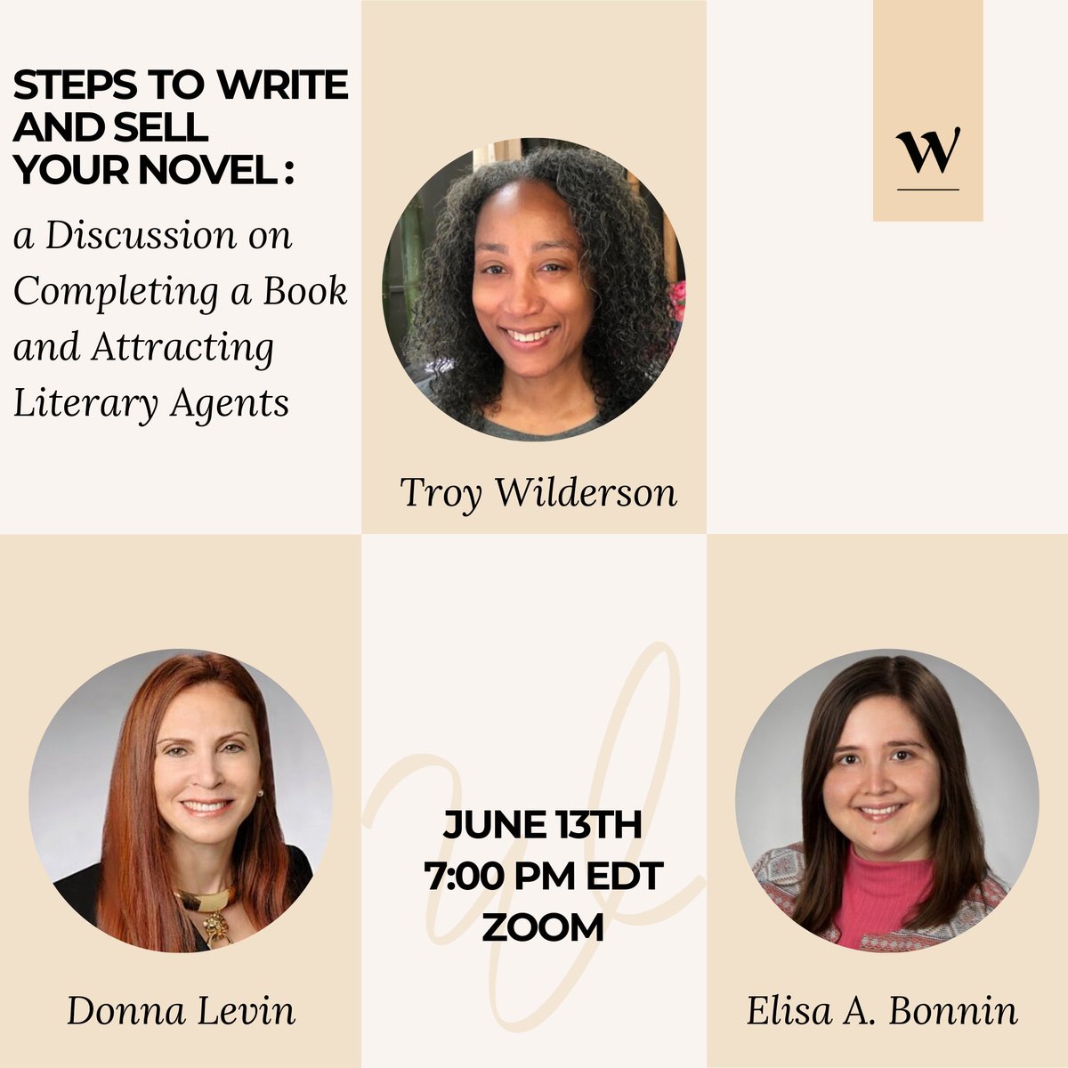 Free Zoom Panel on June 13 at 7 pm EST! STEPS TO WRITE AND SELL YOUR NOVEL: A DISCUSSION ON COMPLETING A BOOK AND ATTRACTING LITERARY AGENTS with <a href="/DonnaLevinWrite/">Donna Levin</a>, <a href="/eabwrites/">Elisa A. Bonnin - LOVELY DARK AND DEEP coming soon</a>, &amp; @TroyWilderson RSVP here:
us02web.zoom.us/meeting/regist…