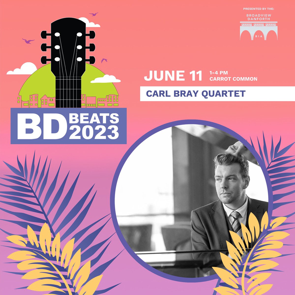 BroadviewDanBIA's tweet photo. Join us this Sunday, June 11th  at the #CarrotCommon to watch Carl Bray Quartet play from 1-4pm

#bdbeats #bdbeatsto #broadviewdanforth #eastofthedon https://t.co/mGNhW2dqvt