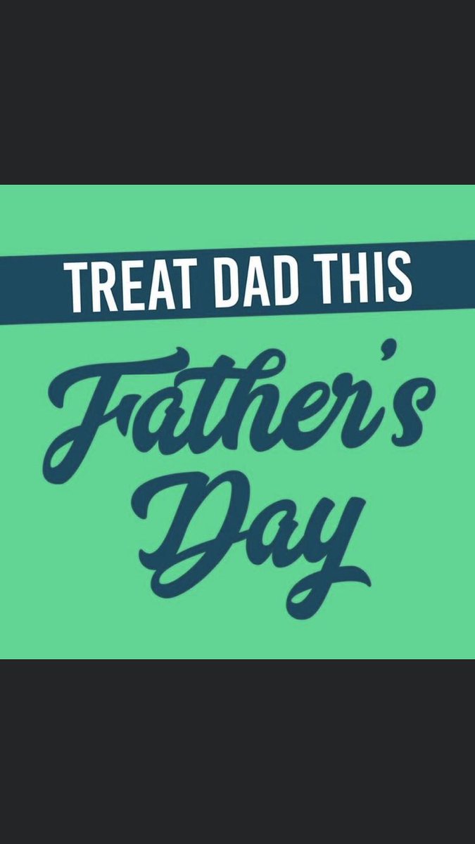 Book now for Father’s day