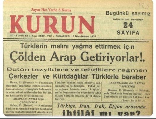 Fransızlar, Hatay'ı Türk'süzleştirmek için oluk oluk Arap'ı Hatay'a getirmişti.

Tarih "Hoşça Kal" demez!
"Görüşmek Üzere" der.