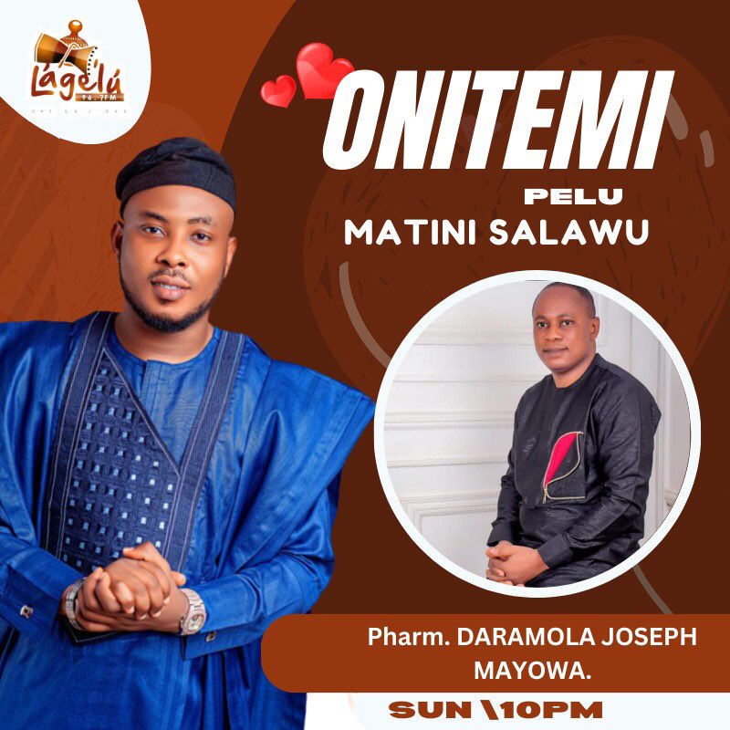 LageluFM967's tweet photo. Join Matini Salawu as he will be engaging Pharm. Daramola Joseph Mayowa on #Onitemi this Sunday 

You don't want to miss this https://t.co/vNzfSlspSB