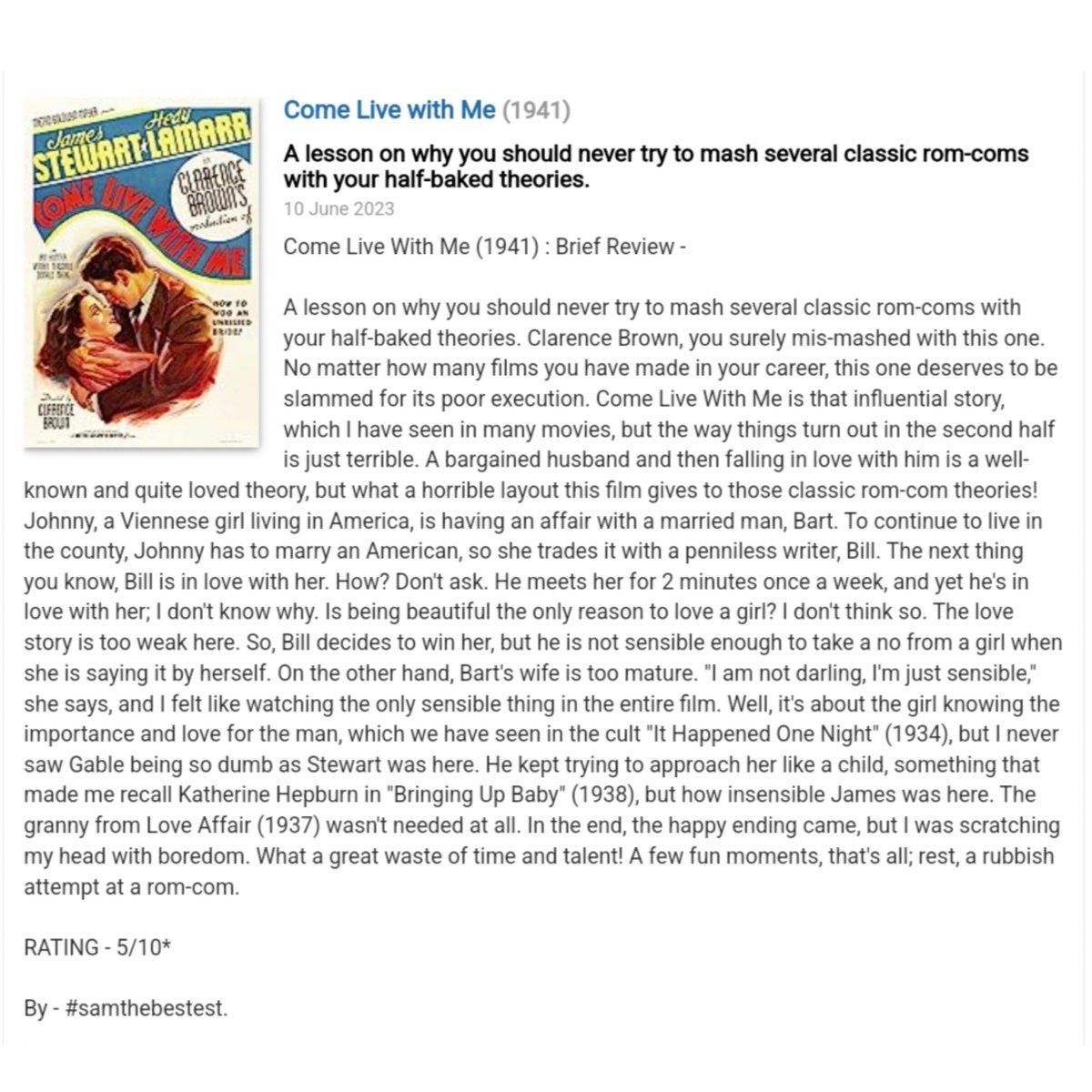 SAMTHEBESTEST_'s tweet photo. Watched #ComeLiveWithMe (1941) :

A lesson on why you should never try to mash several classic rom-coms with your half-baked theories.

RATING - 5/10*

#clarencebrown #jamesstewart
#hedylamarr #verreeteasdale #ianhunter #donaldmeek #bartonmaclane #edwardashley #moviereview https://t.co/td0nFbwMIT