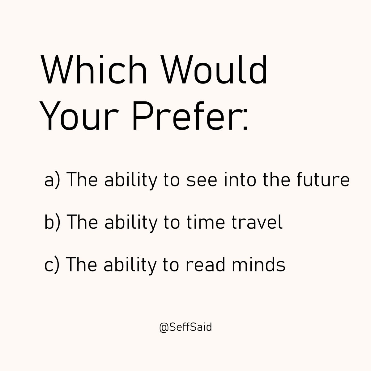 SeffSaid's tweet image. Which would you choose?