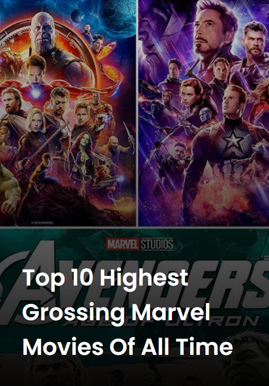Seven highest-grossing Marvel movies of all time