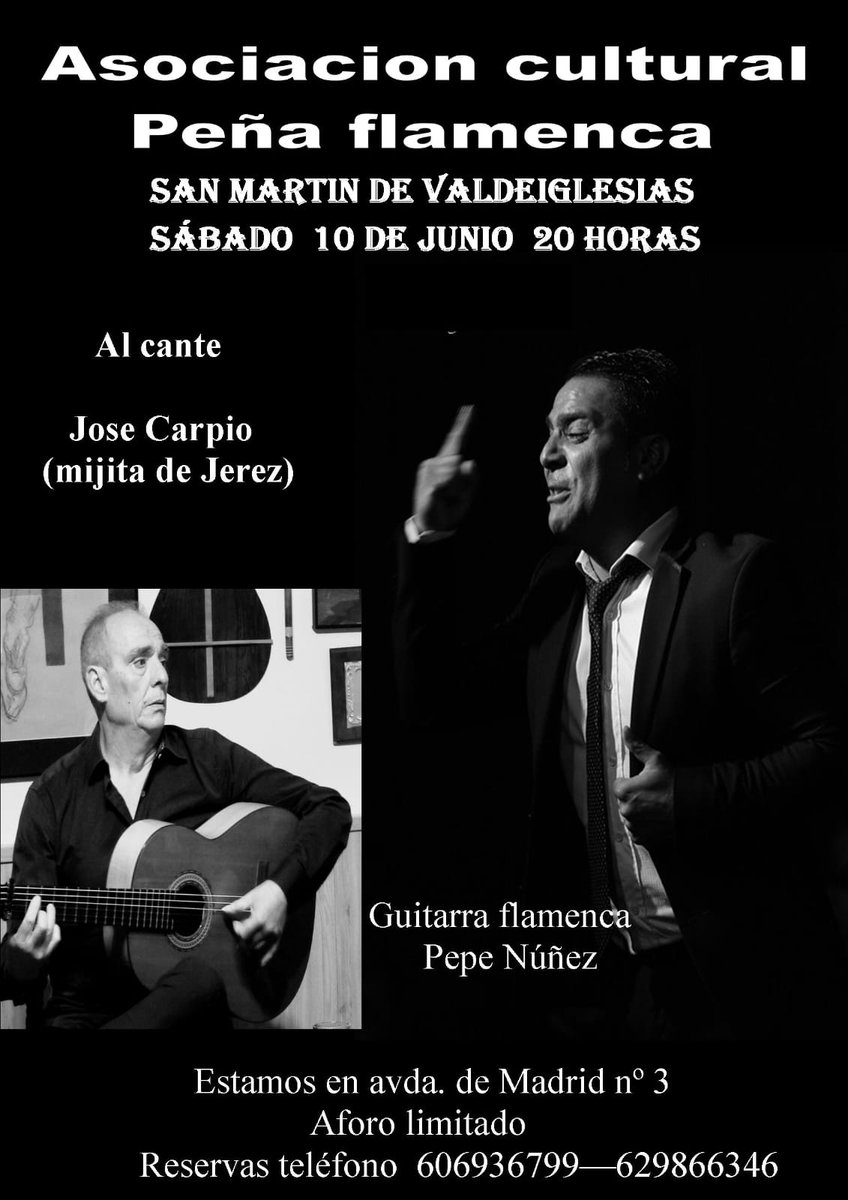RevZocoFlamenco's tweet photo. 10 de junio, Jerez en Madrid
📢 Velada de cante jondo en la Peña Flamenca de San Martín de Valdeiglesias.
José Carpio Mijita, acompañado a la guitarra por Pepe Núñez.
Flamenco en la intimidad #cante #jondo #Flamenco https://t.co/RBFCPBycL3