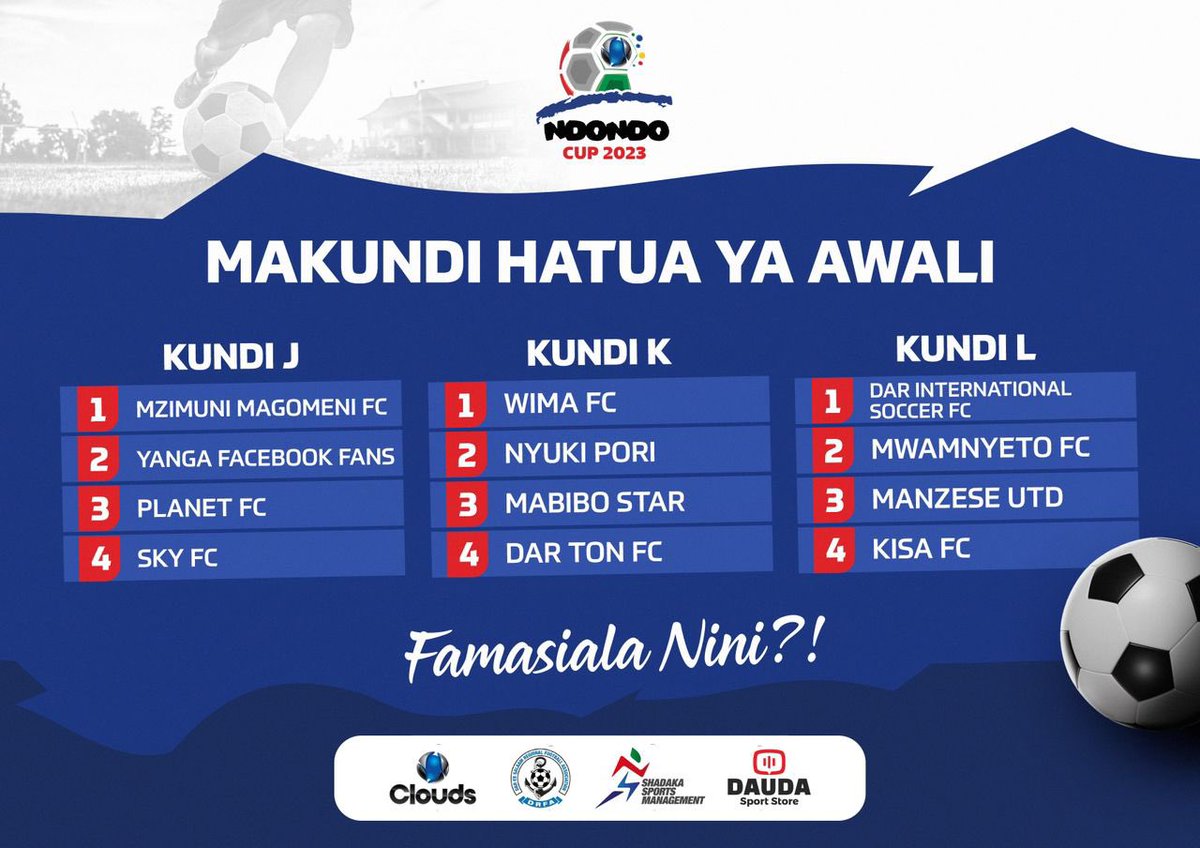 NdondoCup's tweet photo. Ndondo Cup Hatua ya Makundi https://t.co/4LxZ1aw5CK