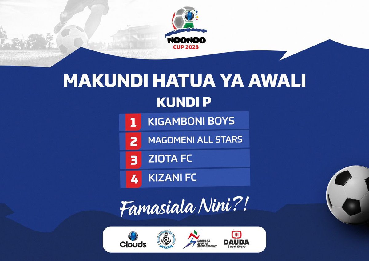 NdondoCup's tweet photo. 2/2 Ndondo Cup hatua ya makundi https://t.co/3L1oWcQuvn