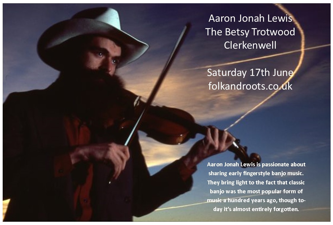 Next Sat (17th June) Aaron Jonah Lewis returns to #London for an intimate acoustic concert at The Betsey Trotwood #clerkenwell  - advance tickets £13 via folkandroots.co.uk

#londonmusic #londongigs #londonlife #centrallondon #islington #camden #thingstodoinlondon #Barbican