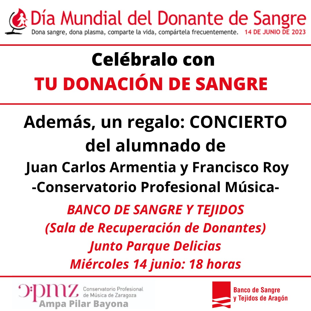 cpmzaragoza's tweet photo. Concierto de las aulas de clarinete y saxofón, profesores Juan Carlos Armentia y Francisco Roy, por el Día Mundial del Donante de Sangre. Banco de Sangre y Tejidos de Aragón, AMPA Pilar Bayona. Miércoles 14 de junio, 18:00, Banco de Sangre y Tejidos (junto al Parque Delicias). https://t.co/NMPdMgQg1D