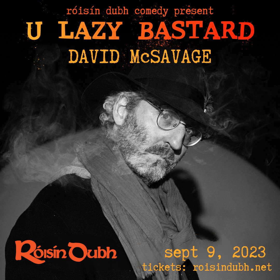 David McSavage brings his new solo show to Róisín Dubh on Sept 9th.

Tickets: roisindubh.net/listings/david…