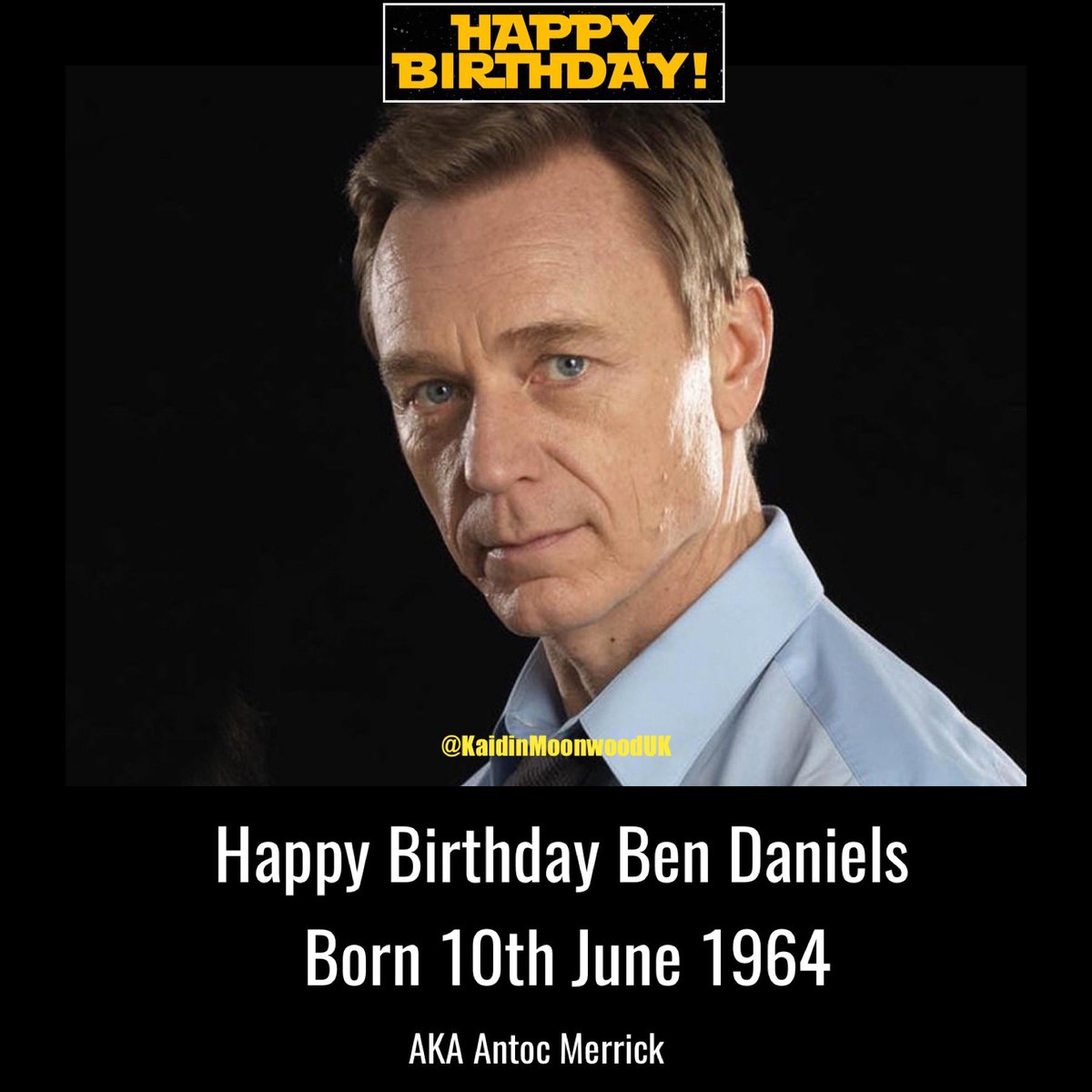 Happy Birthday Ben Daniels aka Antoc Merrick. 
Born 10th June 1964. 
#StarWarsBirthday #BenDaniels #AntocMerrick #StarWars #RogueOne
starwars.wikia.com/wiki/Ben_Danie… @bendanielsss