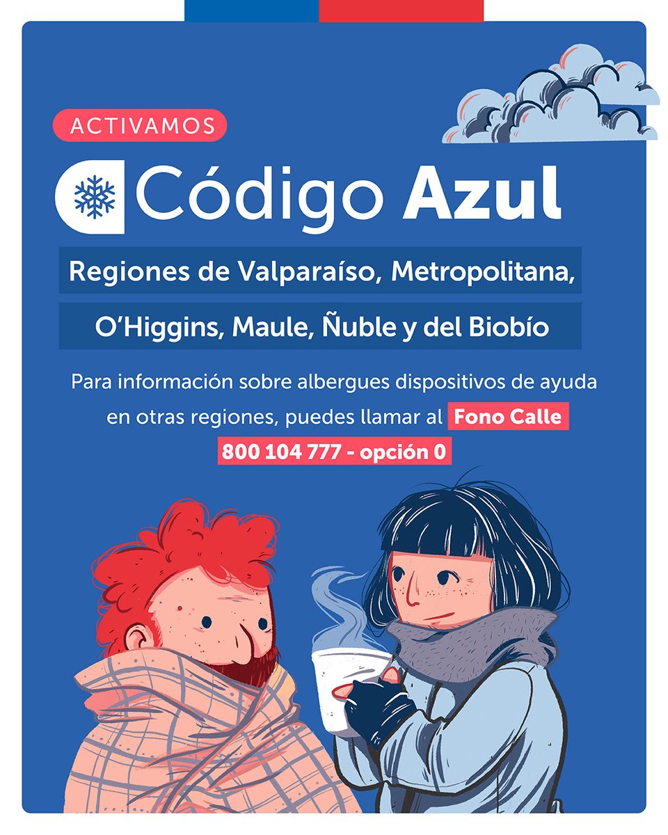 GobiernodeChile's tweet photo. Activamos #CódigoAzul, una estrategia de emergencia que se aplica en las comunas con mayores porcentajes de personas en situación de calle.

¿Quieres ayudar? Llama al 📲 Fono Calle: 800 104 777 opción CERO. Encuentra más información en https://t.co/07p5zS2x6Z
