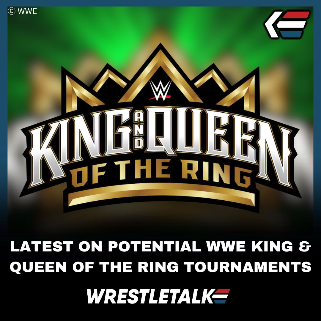 Update On WWE World Titles And Why King Of The Ring Plans Changed -  Wrestling Attitude
