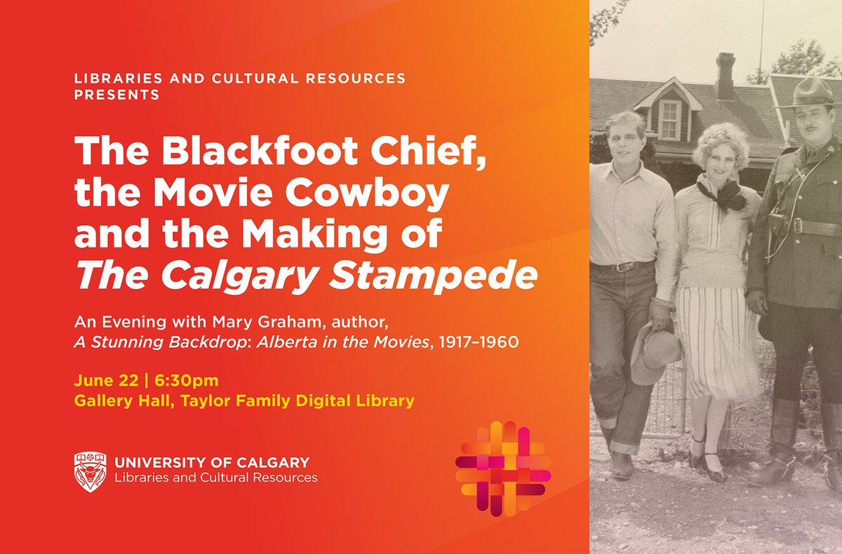 Movie nite at @UCalgary! June 22. 6:30. Short talk &  rare screening of the 1925 #CalgaryStampedeMovie that rocked the world. Free! Snacks!  @calgarystampede @KeepABRolling @Iatselocal212 @TourismCalgary  @AlbertaFilmComm @filmtvguy @UCalgaryPress @CIFFcalgary @GlobalCalgary