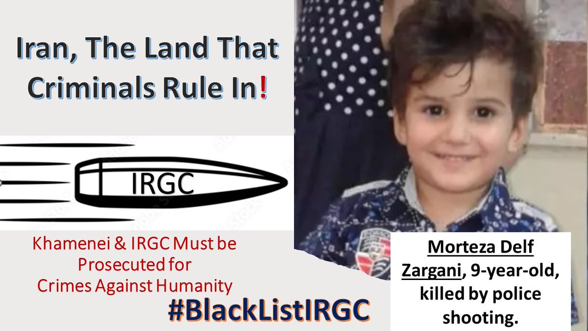 Iran
No Day Without IRGC Crimes Against Humanity‼️
Morteza, 9, was shot dead by So-Called 'Police'‼️
In all countries, Police are a guarantee of People's Safety and Security‼️
But in Iran...‼️
#BlackListIRGC #HumanRightsViolations 
@Grumpyknickers @Linda36758099 @PenwordsTrudy
