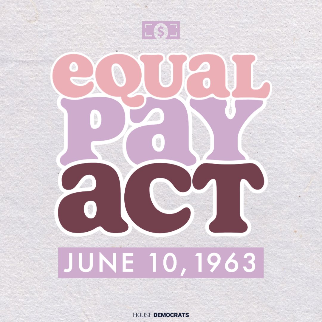 As we celebrate the 60th anniversary of the #EqualPayAct, let's continue to work towards achieving true pay equity and ensuring that everyone receives fair compensation for their work.