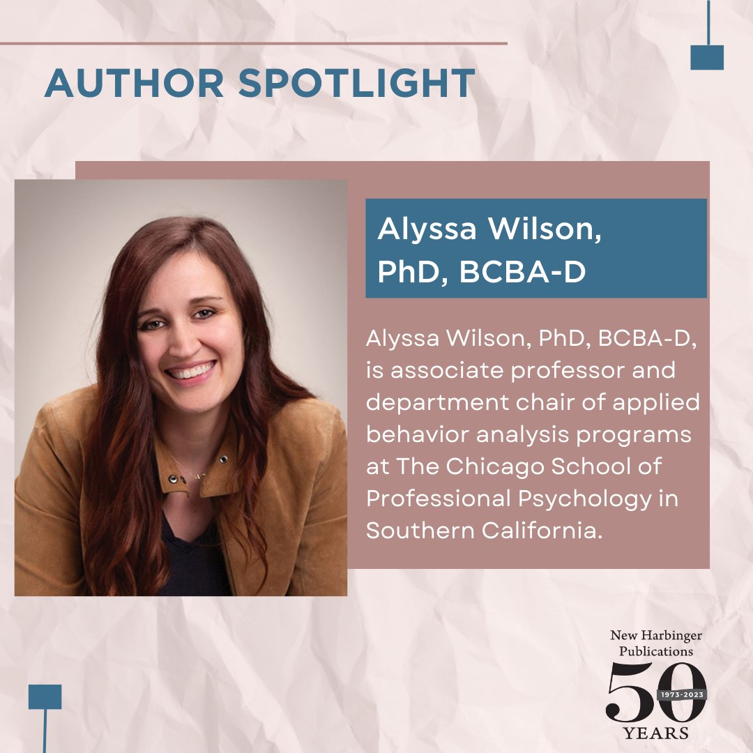 NewHarbinger's tweet image. Meet our author, Alyssa Wilson, PhD, BCBA-D.
Learn more about Dr. Wilson here: newharbinger.com/author/alyssa-…
#authorspotlight #mentalhealthprofessional #behavioranalysis #therapy #therapist