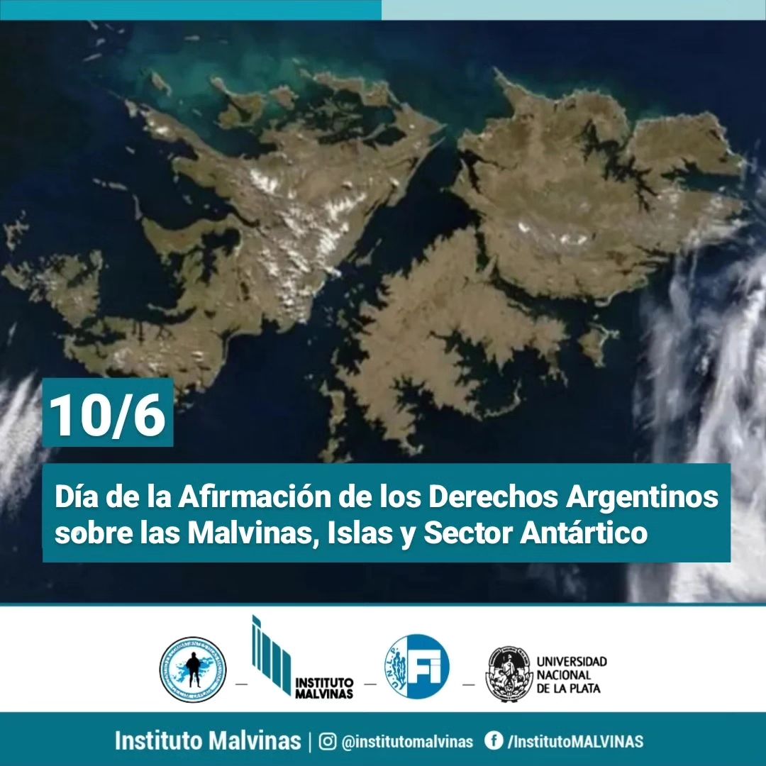 MalvinasUnlp's tweet photo. 10 DE JUNIO-“Día de la Afirmación de los Derechos Argentinos sobre las Malvinas, Islas y Sector Antártico” 🇦🇷 https://t.co/E5g6hDxzHv