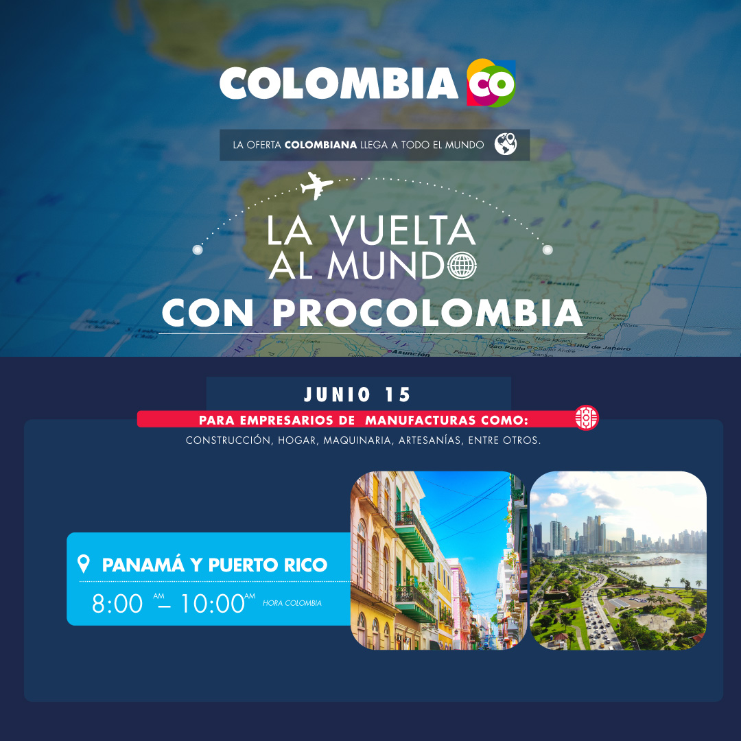 PROCOLOMBIACO's tweet photo. Descubra las oportunidades en Panamá 🇵🇦 y Puerto Rico 🇵🇷 para las empresas manufactureras ⚙️. Participe en #LaVueltaAlMundo y #AtrévaseAExportar 🇨🇴🌎.

Regístrese en el siguiente link ⬇️ 
https://t.co/atHfDClVnJ

CONSULTE EL CALENDARIO 2023 AQUÍ:
https://t.co/xyNG4j2Nt9 https://t.co/4SZ5V4RaW3