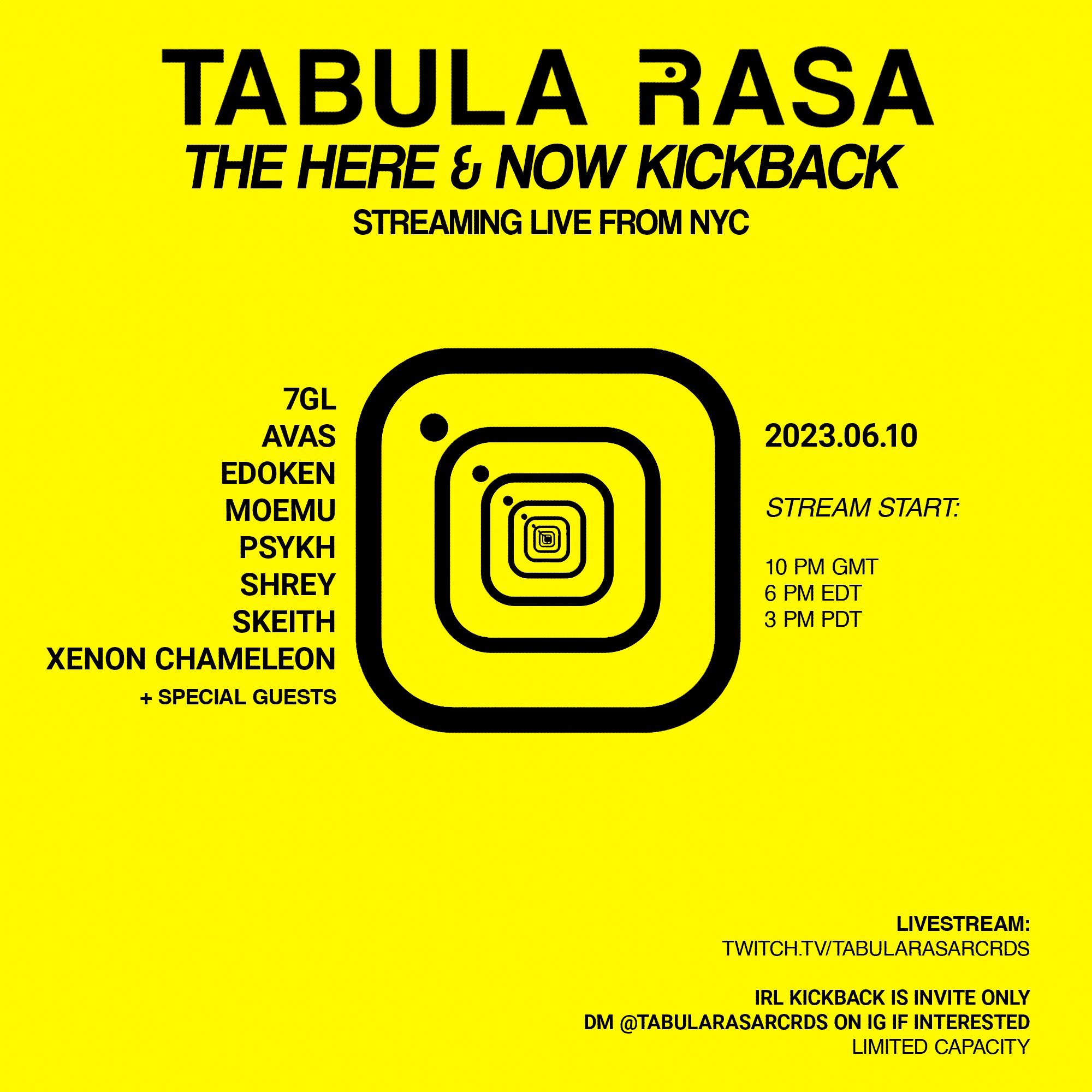 Tabula Rasa on X: TODAY: TABULA RASA: THE HERE & NOW KICKBACK STREAMING  LIVE FROM NYC LIVE ON OUR TWITCH CHANNEL. 6 PM ET.   / X