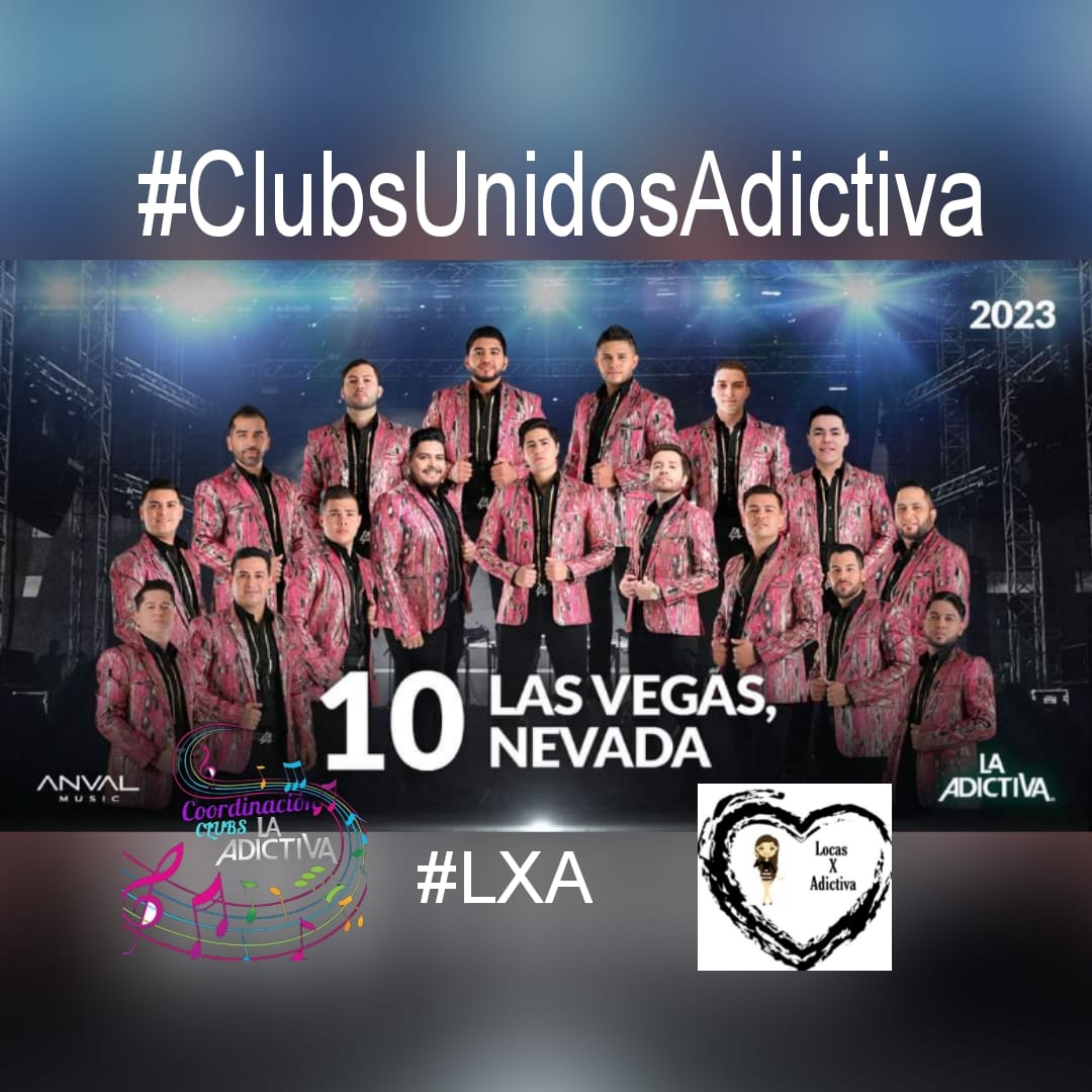 marijailo's tweet photo. Hoy Con todos sus 
Éxitos 🎶
@adictivaoficial
Llega a 
#LasVegas 
#Nevada 
con #LaGrandezaTour 🤠
#NocheAdictiva 
#NoFaltes 
@locasxladictiva
#LXA
@promo_vero
@grecia_anchondo
@CoordiAdictiva
#LaBachata 😏
#MasAdictivaQueNunca
#ClubsUnidosAdictiva
#LaMusicaDeLaAdictivaSeVive💃🕺🏻 https://t.co/CU7ZGpYajF