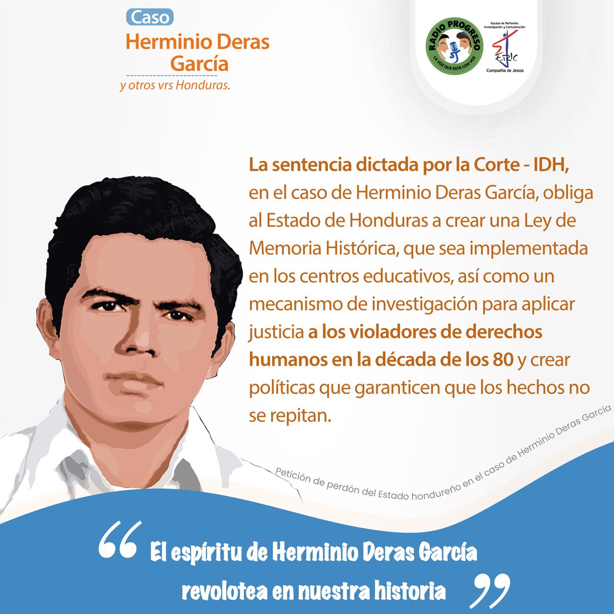 RadioProgresoHN's tweet image. 📌 El espíritu de Herminio Deras García revolotea en nuestra historia. 

#HerminioDerasGarcía #RadioProgreso #ERICSJ #CoberturaEspecial