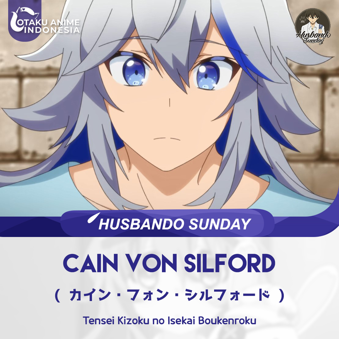 cain von silford (tensei kizoku no isekai boukenroku)