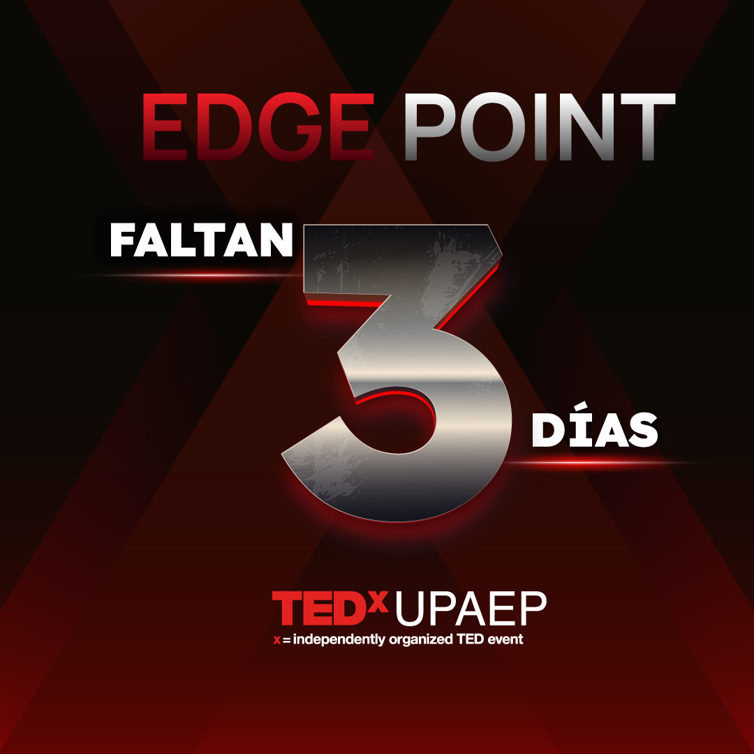⏰ Tic Tac… Solo 3 días más para #EDGEPOINT la nueva edición de #TEDxUPAEP 😱🔥

Adquiere tu boleto en el link de nuestras historias o en nuestro perfil 🎟️

#TEDxUPAEP 
#TEDxevents #soyupaep #UPAEP #TEDTalks #Puebla