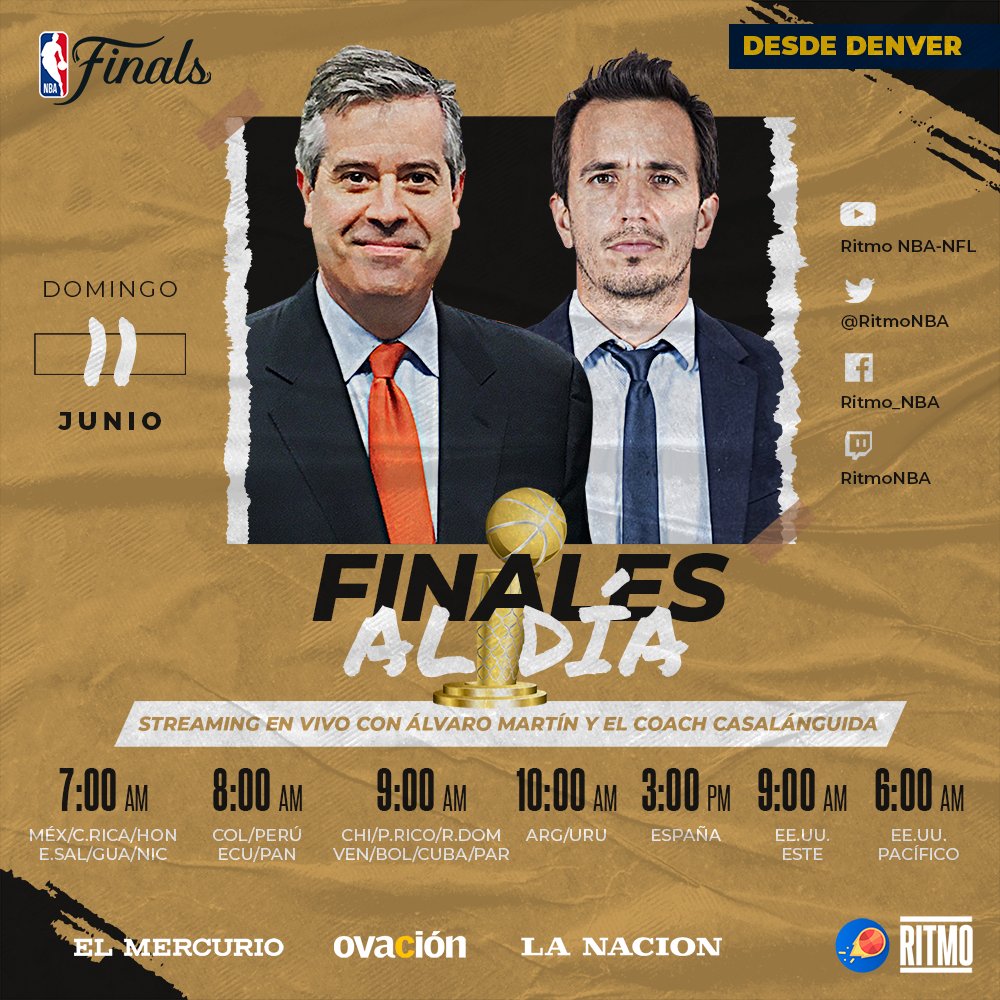 RitmoNba's tweet photo. ¡Mañana #FinalesAlDía desde Denver! Acompaña a @AlvaroNBAMartin y al Coach @CasalanguidaN y trae tus preguntas y observaciones.
¡Te esperamos!
En simultáneo con @ElMercurio_DEP, @ovacionuy y @DeportesLN.
#NBAEspañol #NBAFinals #NBAPlayoffs #FinalesNBA #FinalesEnRitmo #EstamosEnRitmo