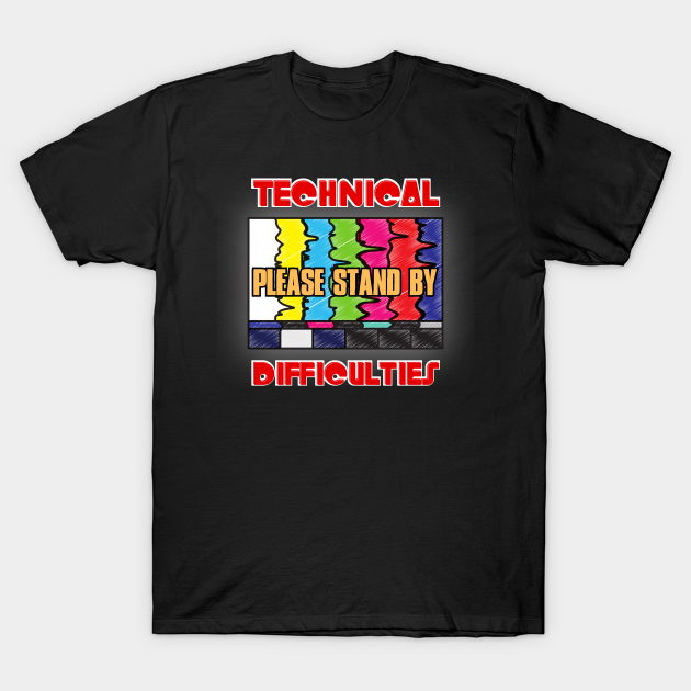RadioDingo's tweet image. All the world is a stage filled with technical difficulties. Here's a shirt from Kenny The Bartender's Tee Emporium @TeePublic - When you buy a shirt, you support Grumpy Dingo Radio &amp;amp; help keep us running! #TechnicalDifficulties #Tshirt #PleaseStandBy buff.ly/3KayRrj