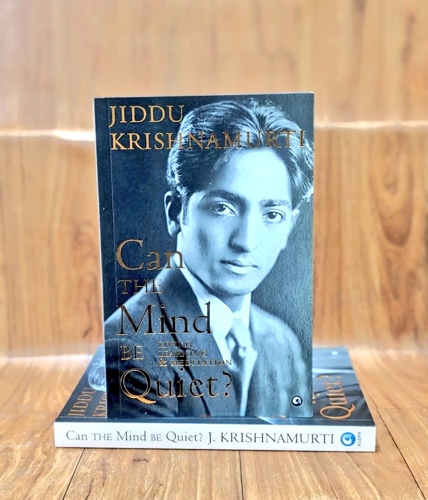 #PIMegaDeal. Flat 30% Discount.
Presenting the much Acclaimed Book : Can the Mind be Quiet (Living, Learning &amp; Meditation) by the very revered Shri Jiddu Krishnamurti Ji.
#PIRecommends #BuyFromPI
#BookTwitter #JusticeForManish
Order 👉 rzp.io/l/JidduKrishna…