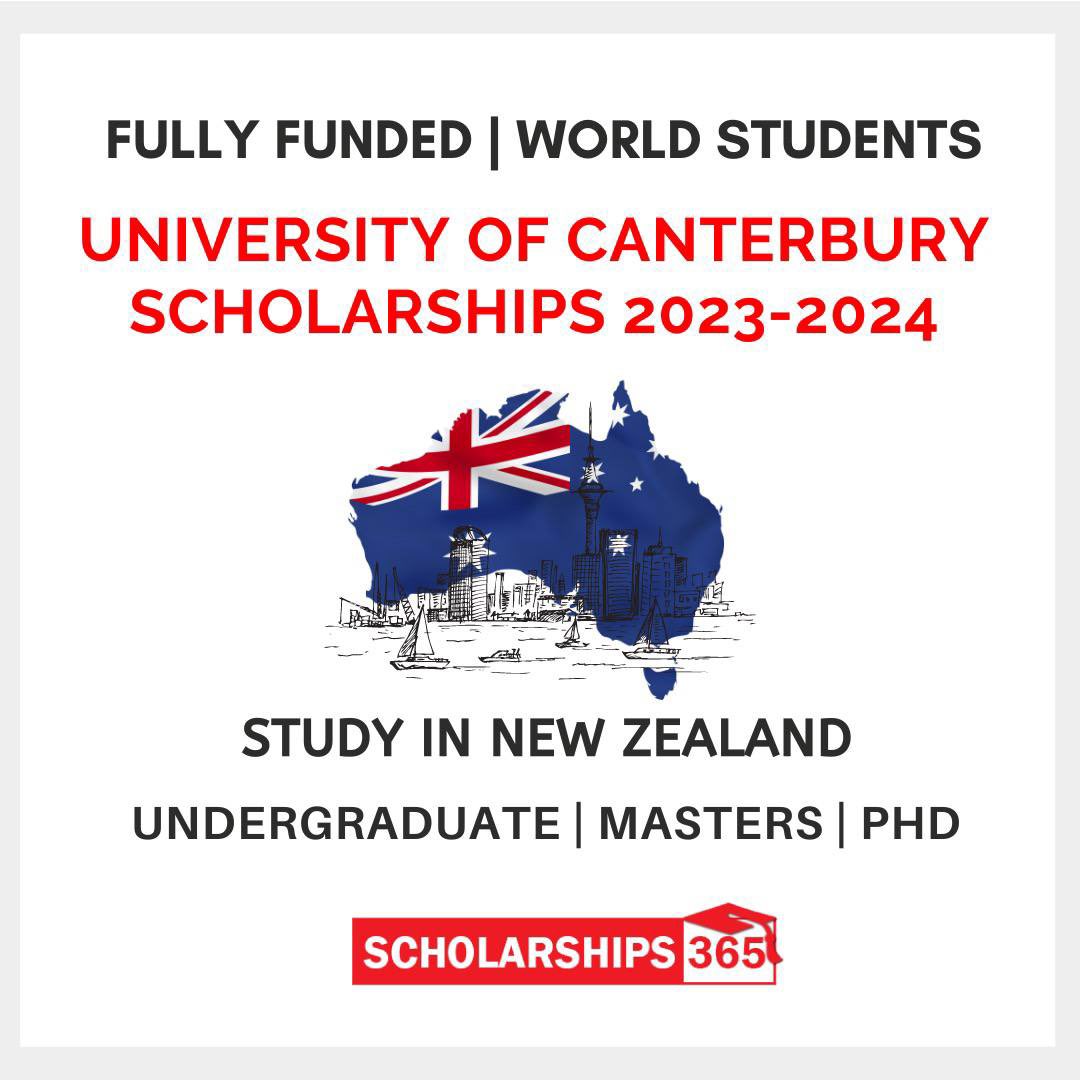 Fully Funded New Zealand Scholarships 2023 at University of Canterbury ...
