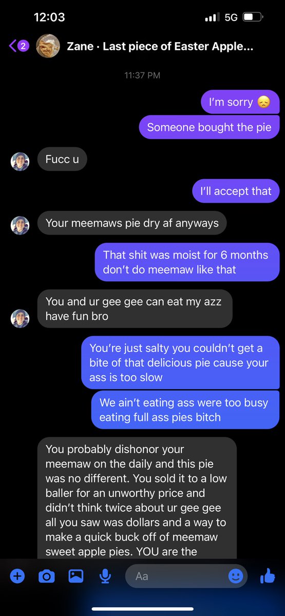 DrewTweetsAgain's tweet photo. Bro was so mad I sold a piece of pie on Facebook marketplace https://t.co/TrVZjLzLDC