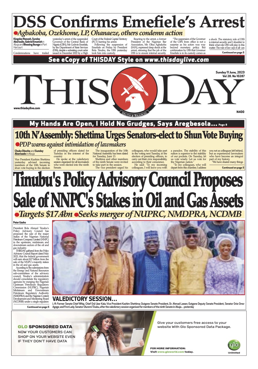 TINUBU'S POLICY ADVISORY COUNCIL PROPOSES SALE OF NNPC'S STAKES IN OIL AND GAS ASSETS

global.ariseplay.com/amg/www.thisda…
DSS CONFIRMS EMEFIELE’S ARREST

10th N’Assembly: Shettima Urges Senators-elect to Shun Vote Buying