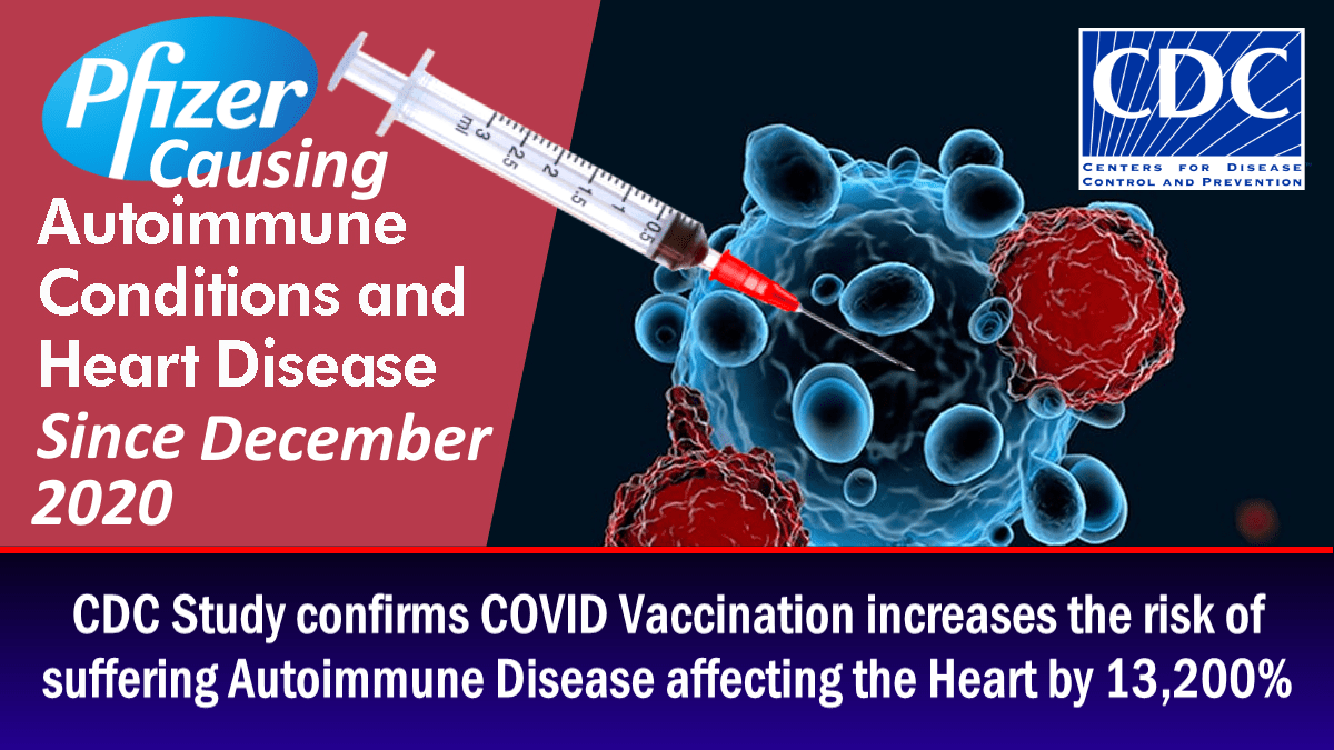 CDC   CONFIRMS
 COVID Vaccination increases risk of Autoimmune Heart Disease by 13,200%

The study used data from CDC’s VAERS reporting system, they noted that given the passive nature of the VAERS , the # of reported incidents is likely an underestimate

expose-news.com/2023/06/10/cdc…