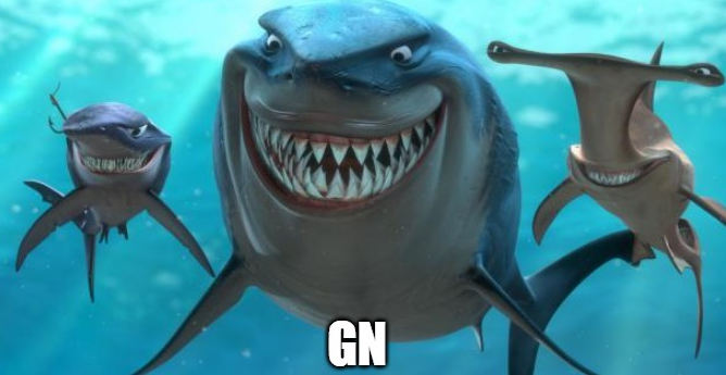 it's always GN or GM somewhere