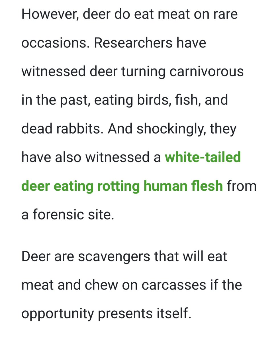 @SeanTheTerrible Damn i thought deer are herbivores. But this has now made me look at them in a totally different light!

'Researchers have witnessed deer eating rotting human flesh'

Well, shit! 😳