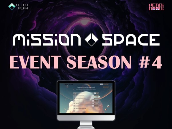𝗠𝗜𝗦𝗦𝗜𝗢𝗡 𝗦𝗣𝗔𝗖𝗘 𝗘𝗩𝗘𝗡𝗧 𝗦𝗘𝗔𝗦𝗢𝗡 𝟰
Participate in various missions that will be continuously updated to earn Cela!

special-event.celuvplay.io

📆 Event Period 
June 11, 2023 ~ June 23, 2023

More detail 🔽
link.medium.com/iFPXoXEmxAb