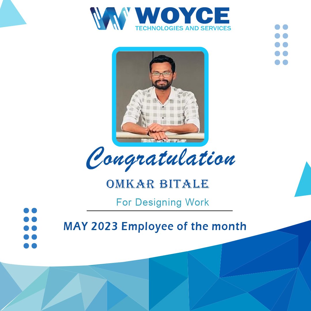 Congratulations Omkar Bitale for the Employee of the Month 

#mayemployeeofthemonth #woyce #technology #employeeofthemonth