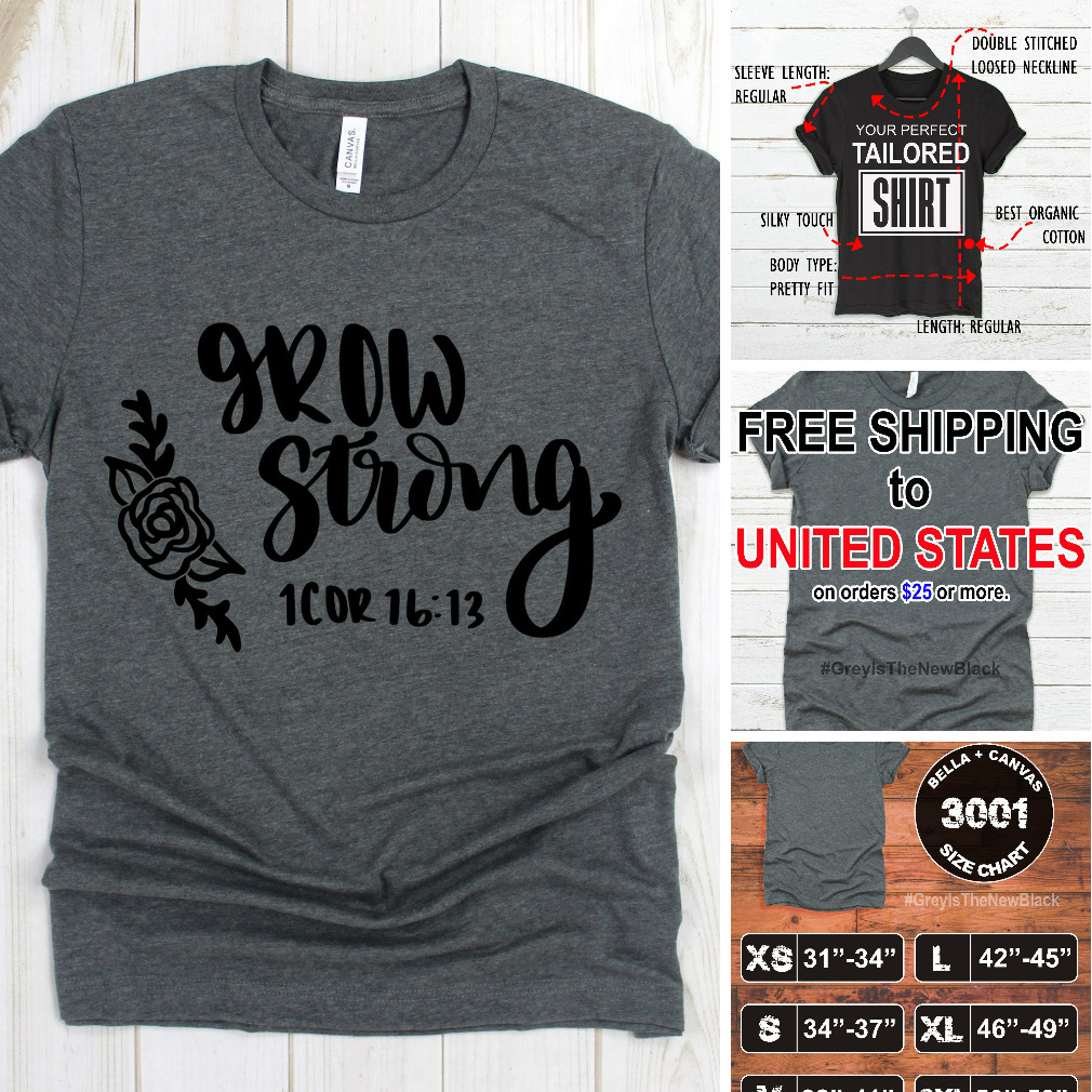 GThenewblack's tweet photo. Christian Tee - Grow Strong 1Cor 16 13 Tee Shirt https://t.co/1rTP24c3aE @etsymktgtool https://t.co/dixzLdirlv