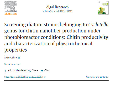 Öğretim üyemiz Dr. Altan Özkan'nın Cyclotella suşlarının kitin nanofiberi üretkenliklerini araştırmaya odaklandığı “Screening diatom strains belonging to Cyclotella genus for chitin nanofiber production under photobioreactor conditions: + sciencedirect.com/science/articl…