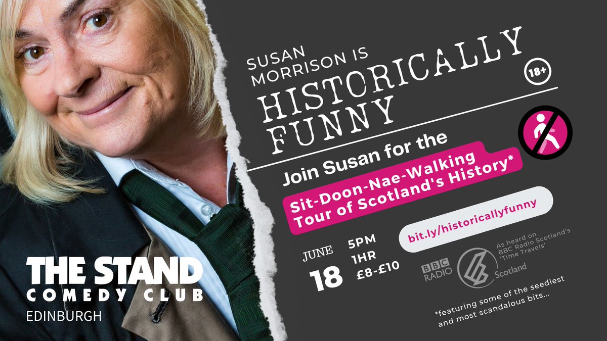 Sit yersel doon - Sunday 18 June, 5pm <a href="/StandComedyClub/">The Stand</a> 

You dinnae huv tae move a muscle on this nae-walkin-tour of Scotland's history*  

*with added manky, skanky mingin' bits.  

Grab a wee drink, have a wee sit doon and away we go!

Tickets: bit.ly/historicallyfu…
