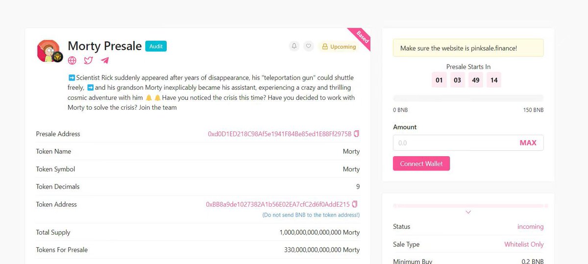 ⚠️⚠️Whitelist address should be at least 0.2bnb in wallet

‼️‼️We will added whitelist 2 hours before presale
Presale time:2023-06-12 13:00 UTC

🚀presale: pinksale.finance/launchpad/0xd0…

⚠️CA:⚠️
0xBB8a9de1027382A1b56E02EA7cfC2d6f0AddE215

#MORTY #Pinksale