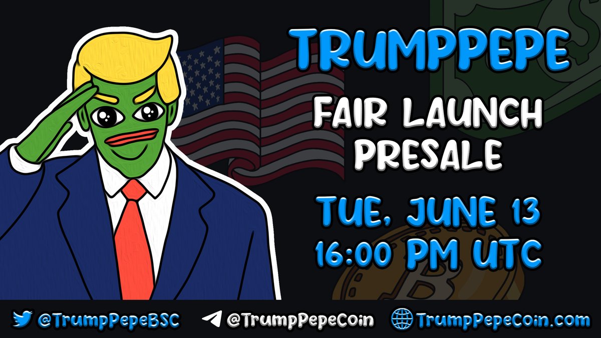 ⚪️TrumpPepe Presale  | 0% Tax | BSC 🔸

🔔Presale live on 2023.06.13 (16.00 UTC)

✅ Renounced Contract
💎 0% BUY/SELL Tax
🔥 50% Supply Burned
🚀 Avedex Trending
 🪙 CMC Fast Tracking
🔄 Buy-Backs on Launch

TrumpPepeCoin.com

#btc #bitcoin #elonmusk #pepe #pepecoin #meme