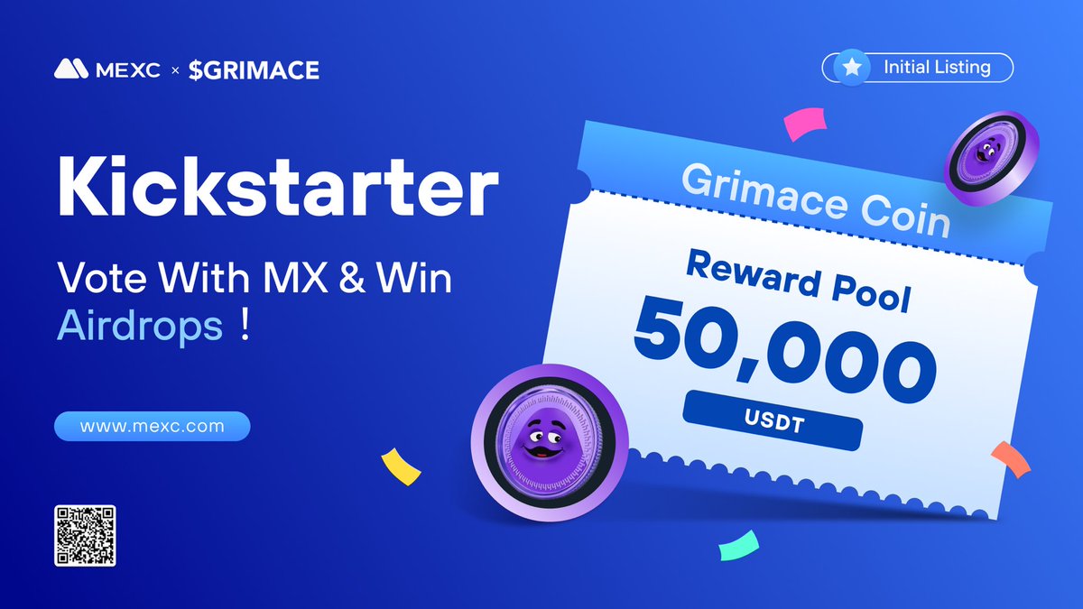MEXC_Official's tweet image. The @Grimacedogchain Kickstarter is coming to @MEXC_Official!

🗳️Vote with $MX to support the #GRIMACE listing and sharing 50,000 $USDT airdrops 
⏰Voting period: 08:00 Jun 11 - 07:50 Jun 12 (UTC)
📈Trading: 12:00 Jun 12 (UTC) 

Details: shorturl.at/flJQV