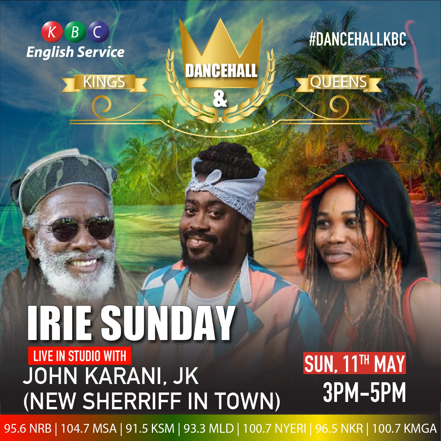KBC English Service on X: Its Irie Sunday on Dancehall Kings and Queens  3pm - 5pm with your New Sherriff John Karani JK. Tell me which songs will  nice you up @kbcenglish @