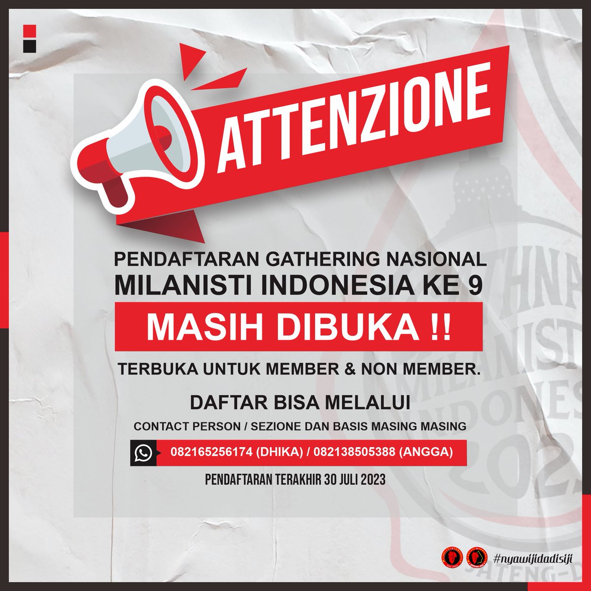 #YukDaftarGathnas 

GhatNas kurang dari 75 hari lagi. Masih ada waktu untuk daftar GathNas Milanisti Indonesia hingga 30 Juli 2023. 

Pendaftaran bisa melalui PIC masing-masing Sezione dan Basis,